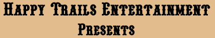 Happy Trails Entertainment